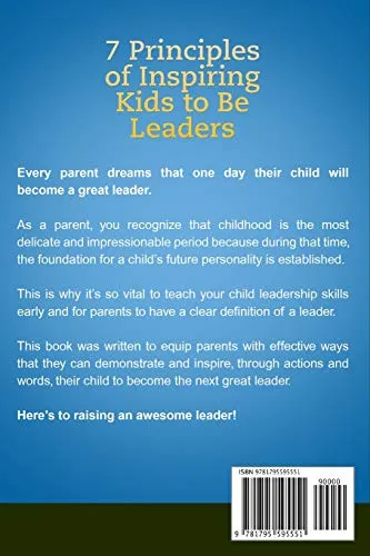 7 Principles of Inspiring Kids to Be Leaders
