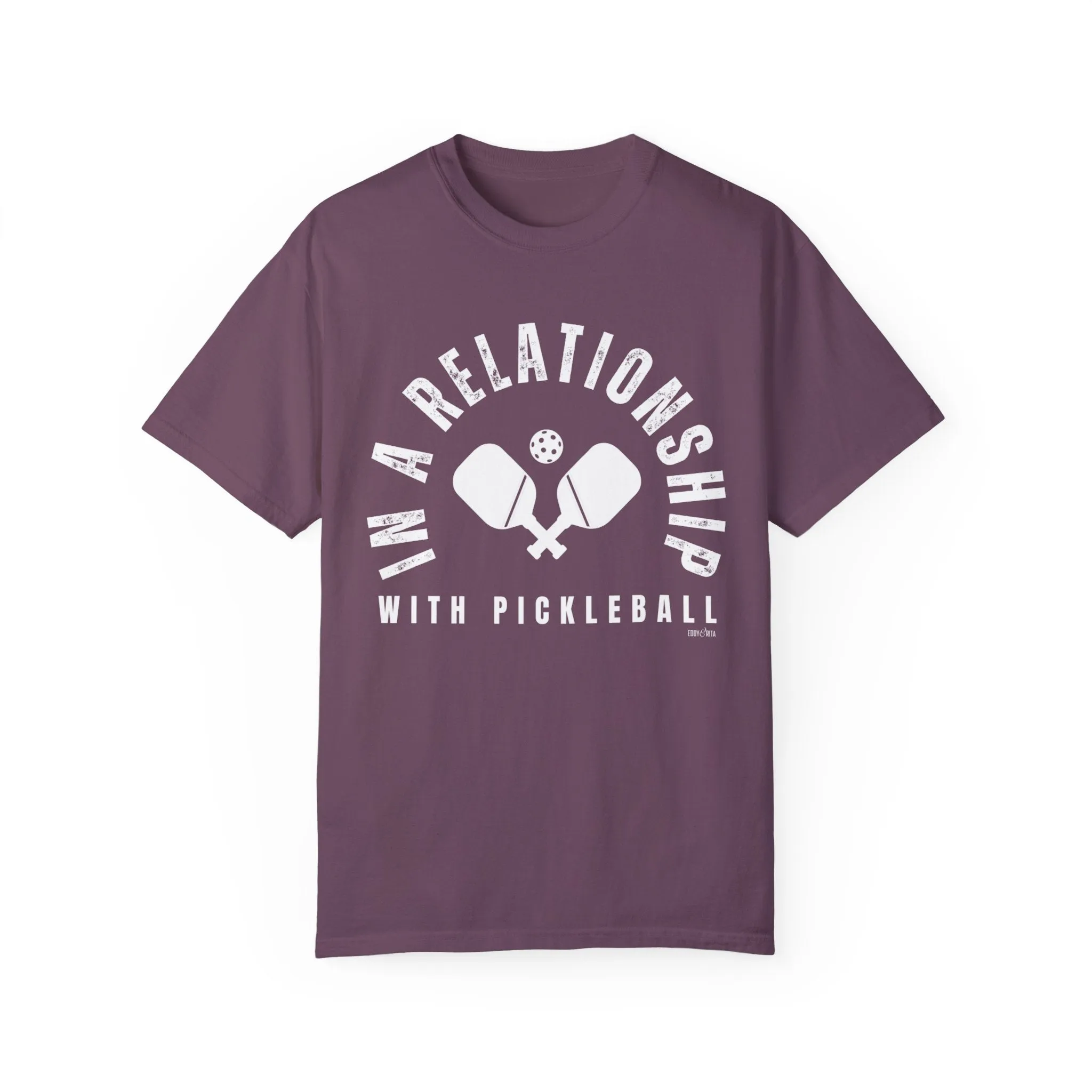 Eddy and Rita Women's Comfort Colors T-Shirt - "In a Relationship with Pickleball" Colorful Graphic Tee for Pickleball Enthusiasts