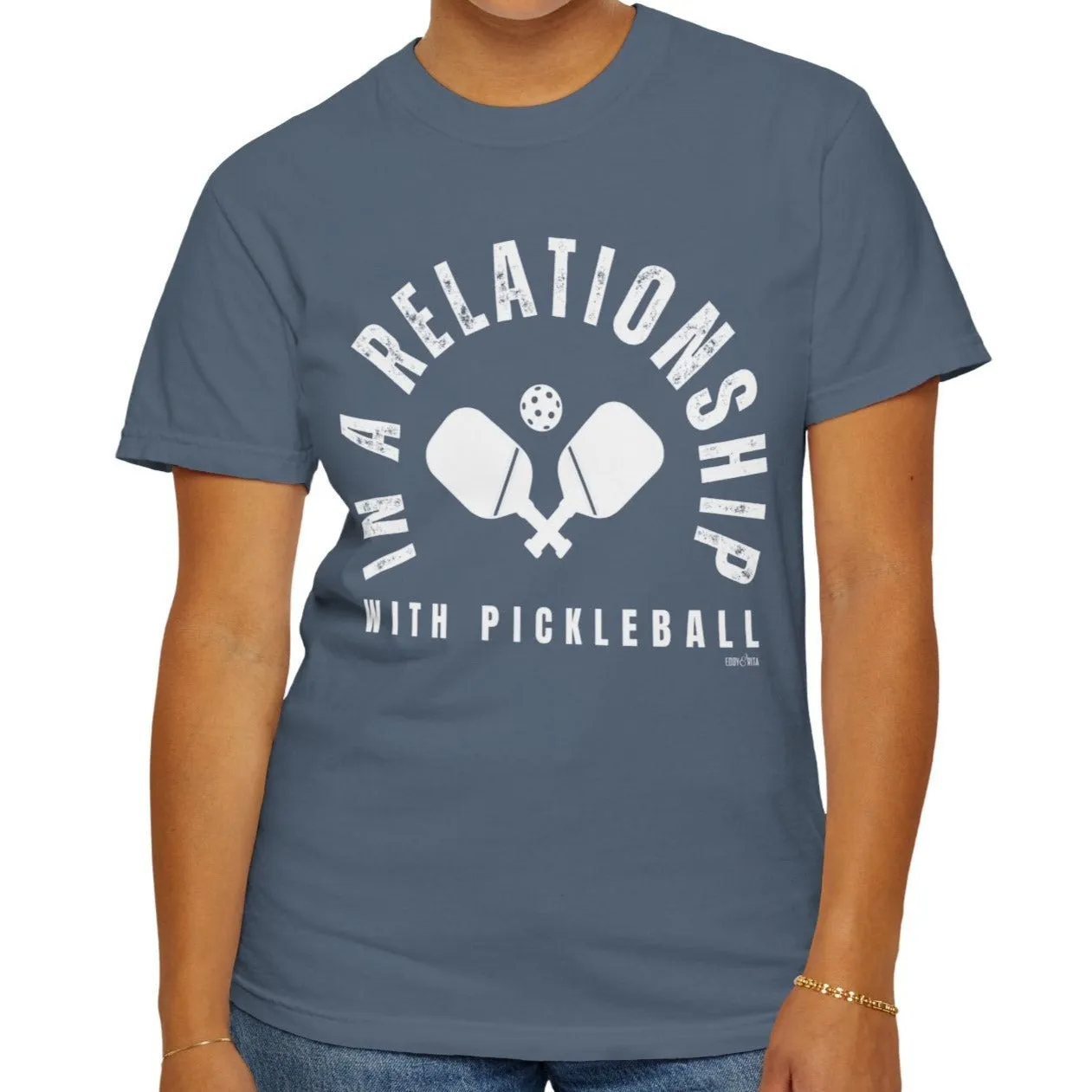 Eddy and Rita Women's Comfort Colors T-Shirt - "In a Relationship with Pickleball" Colorful Graphic Tee for Pickleball Enthusiasts